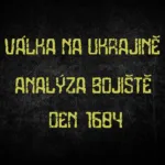 Válka na Ukrajině — analýza bojiště, den 1684.