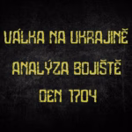 Válka na Ukrajině — analýza bojiště, den 1704.