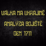 Válka na Ukrajině — analýza bojiště, den 1711.